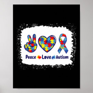 Peace Love Autism In April We Wear Blue For Autism Poster
