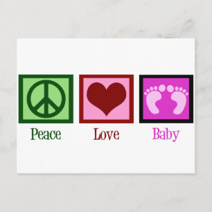 Peace Love Baby Girl Postcard