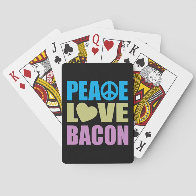 Peace Love Bacon Playing Cards (Back)