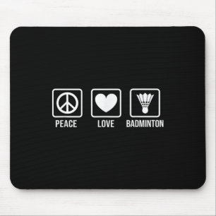 Peace Love Badminton Badminton Player Shuttle Spor Mouse Mat