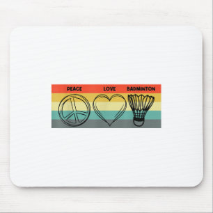 Peace Love Badminton Badminton Player Shuttle Spor Mouse Mat