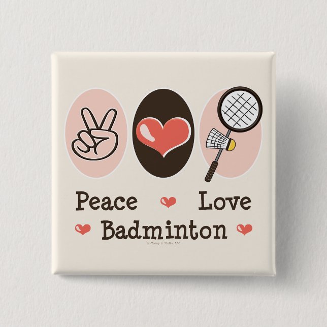 Peace Love Badminton Button (Front)