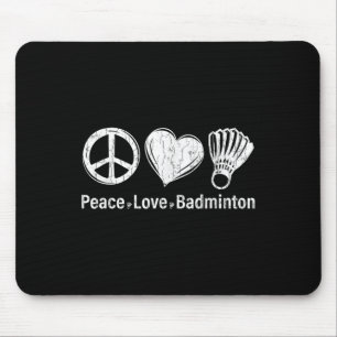 Peace Love Badminton Funny Sports Player Coach Gra Mouse Mat
