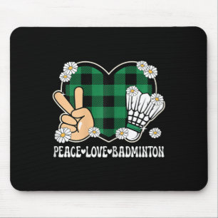 Peace Love Badminton Lover Outfit Women Girls Kids Mouse Mat