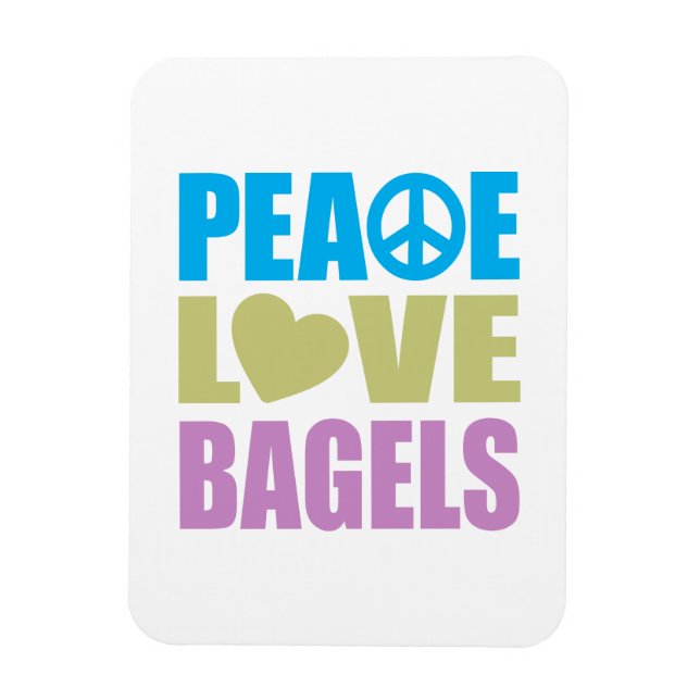 Peace Love Bagels Magnet (Vertical)