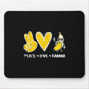 Peace Love Banana Funny Fruit Food Vegan Women Men Mouse Mat