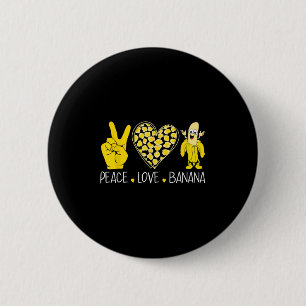 Peace Love Banana Humour Fruit Lover Funny Love Ba 6 Cm Round Badge