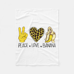 Peace Love Banana Humour Fruit Lover Funny Love Ba Fleece Blanket