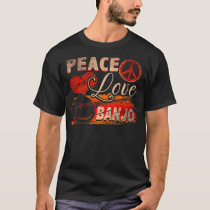 Peace Love Banjo Guitar Player Country Bluegrass P T-Shirt