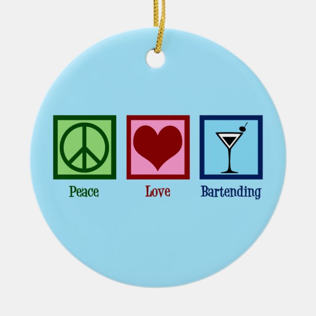 Peace Love Bartending Ceramic Tree Decoration (Front)