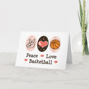 Peace Love Basketball Blank Greeting Card