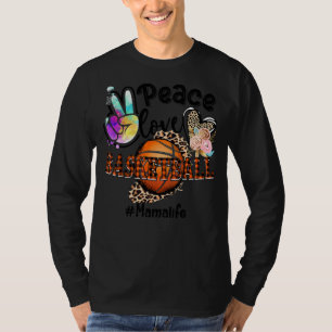 Peace Love Basketball Mama Life Mum Grandma Leopar T-Shirt