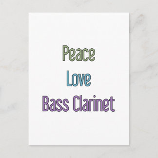 Peace, Love, Bass Clarinet Postcard