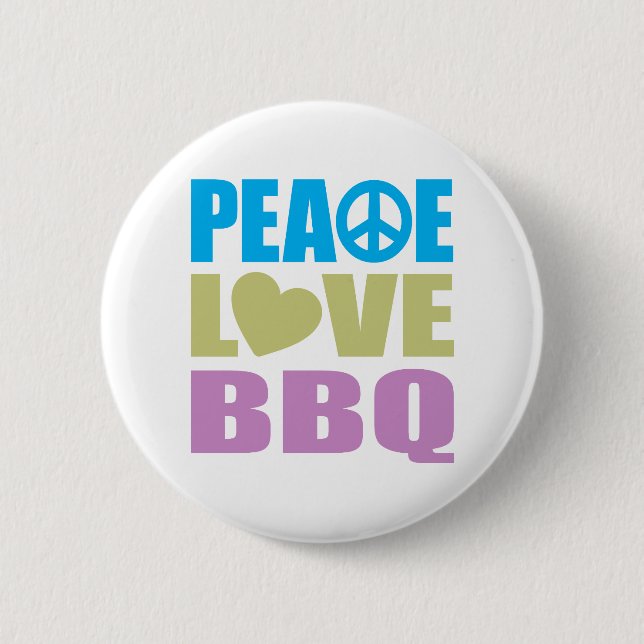 Peace Love BBQ 6 Cm Round Badge (Front)