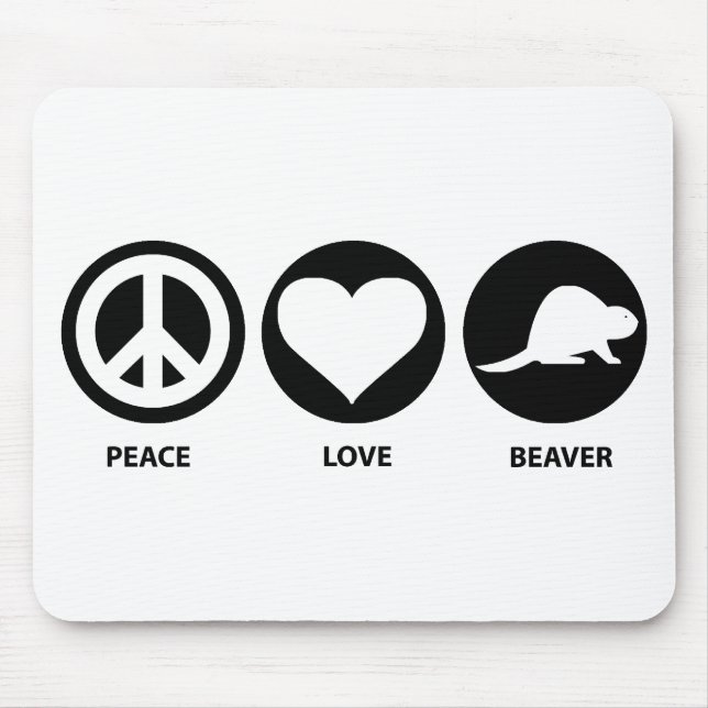 Peace Love Beaver Mouse Mat (Front)