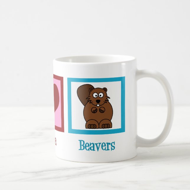 Peace Love Beavers Coffee Mug (Right)