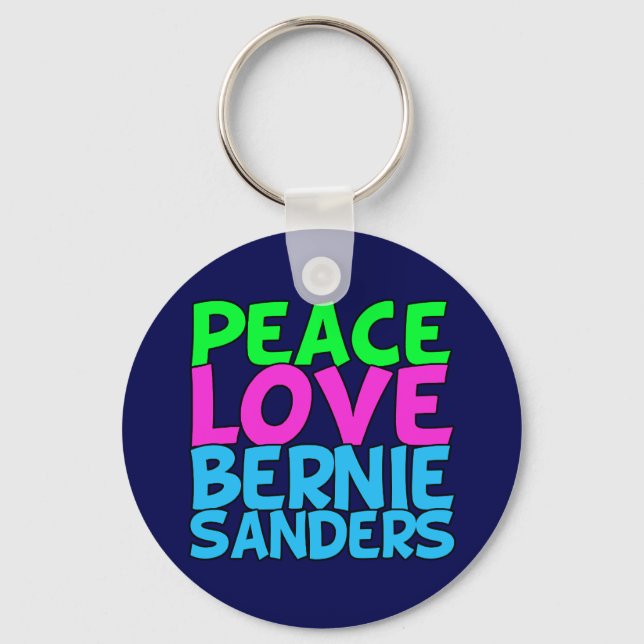 Peace Love Bernie Sanders Key Ring (Front)