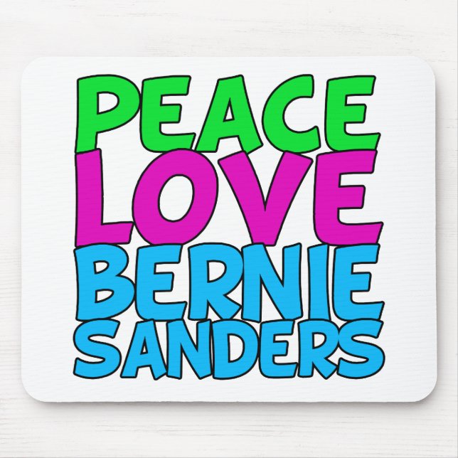 Peace Love Bernie Sanders Mouse Mat (Front)