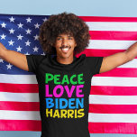 Peace Love Biden Harris 2024 Election T-Shirt<br><div class="desc">Cute Joe Biden Kamala Harris 2024 election t-shirt for a progressive democrat who loves fun,  colourful political designs.</div>