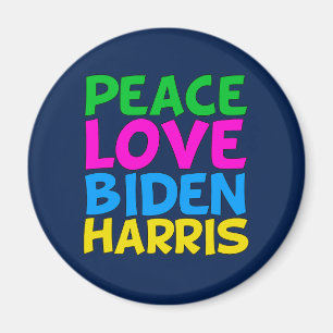 Peace Love Biden Harris Magnet