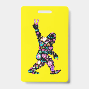 Peace Love Bigfoot Hippie Funny Bigfoot Lover    ID Badge