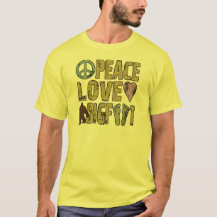Peace Love Bigfoot T-Shirt