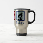Peace Love Biology Teacher Travel Mug<br><div class="desc">Cute biology teacher gifts for a bio professor. Peace Love Biology featuring a peace sign,  heart,  and microscope for science class.</div>