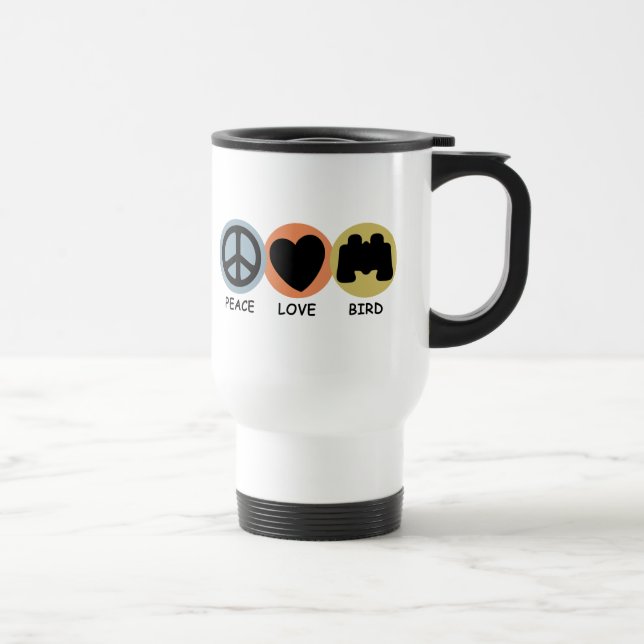 Peace Love Bird Travel Mug (Right)