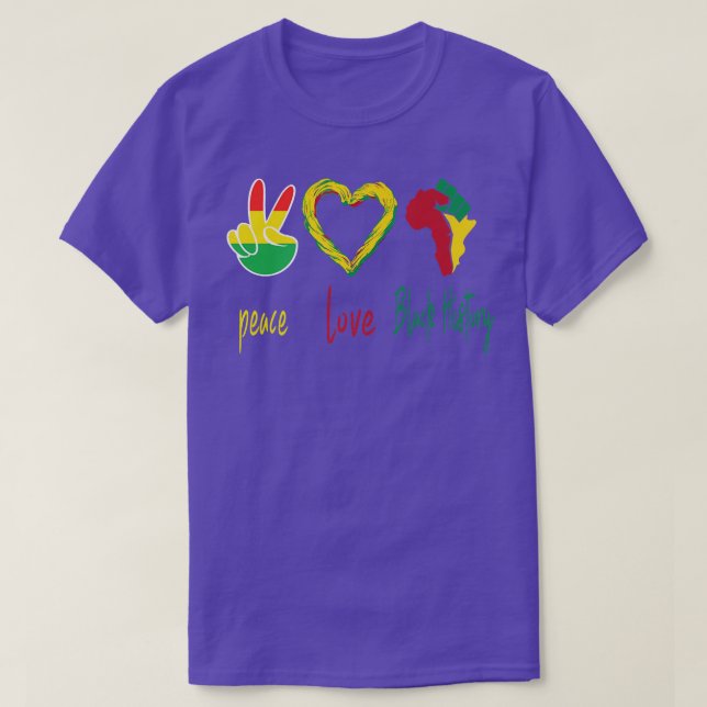 Peace, Love, Black History Month Black Pride Fathe T-Shirt (Design Front)