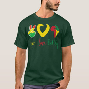Peace, Love, Black History Month Black Pride Husba T-Shirt