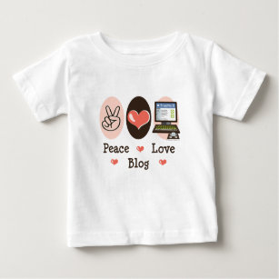 Peace Love Blog Baby T-shirt