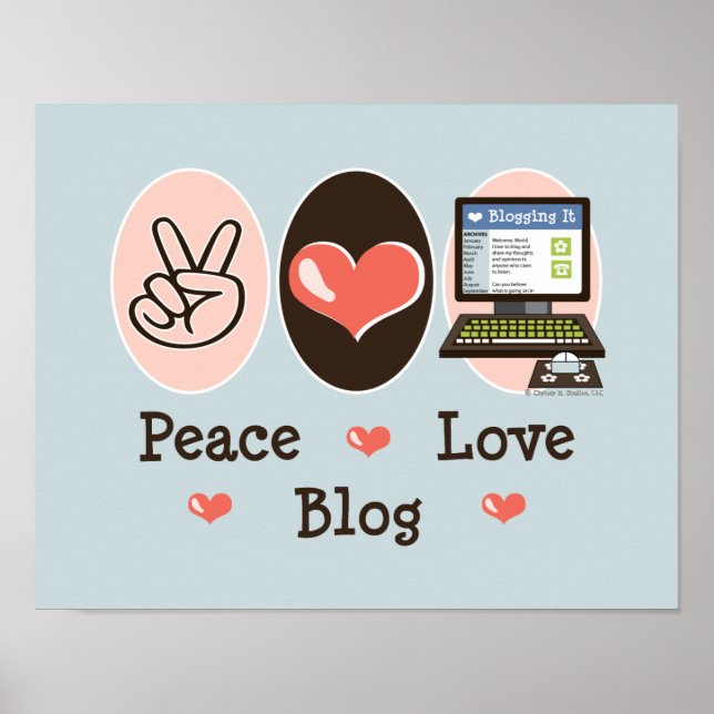 Peace Love Blog Poster (Front)