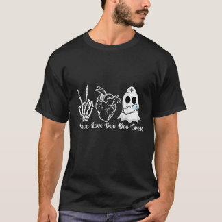 Peace Love boo boo crew Funny Halloween nurse Ghos T-Shirt