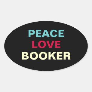 Peace Love Booker Oval Campaign Sticker
