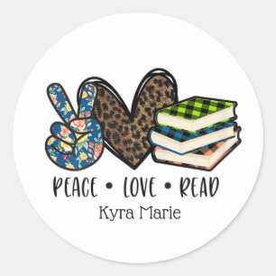 peace love books add name classic round sticker