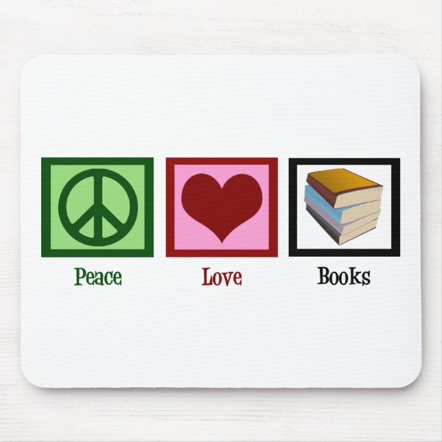 Peace Love Books Mouse Mat (Front)