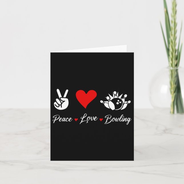 Peace Love Bowling Funny Bowling Bowlers Spare Bow Card (Front)