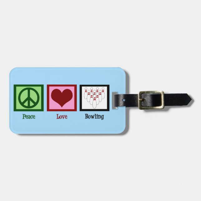 Peace Love Bowling Luggage Tag (Front Horizontal)