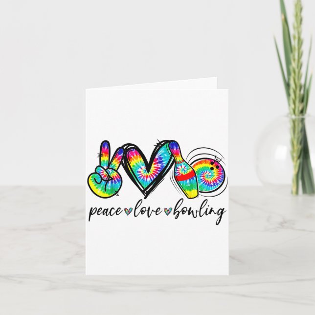 Peace Love Bowling Tie Dye Funny Bowling Lovers  Card (Front)