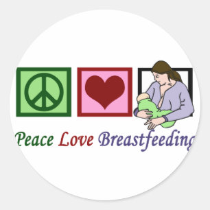 Peace Love Breastfeeding Classic Round Sticker
