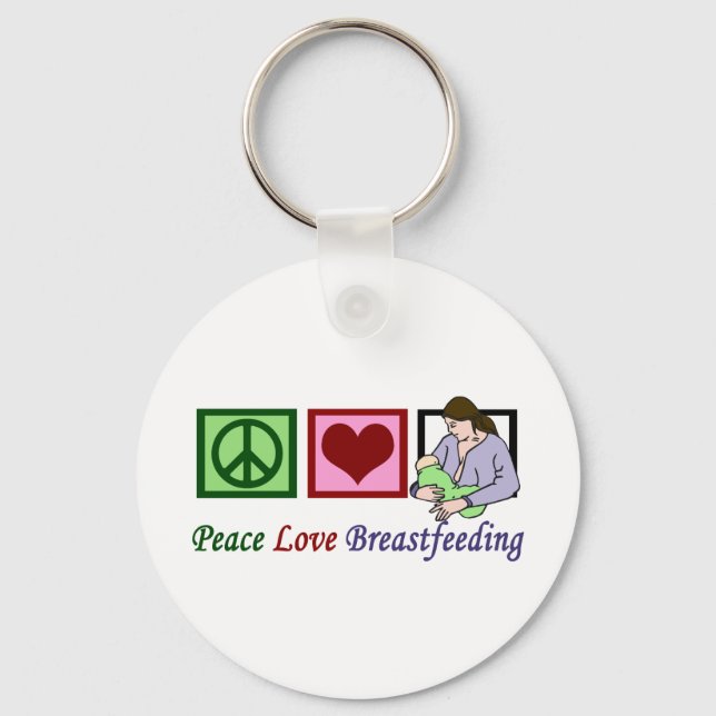 Peace Love Breastfeeding Key Ring (Front)