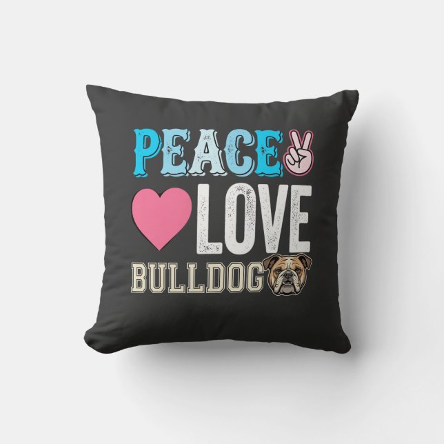 Peace Love Bulldog Vector Cushion (Front)
