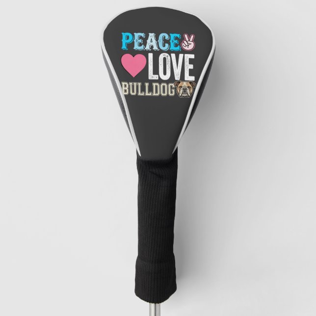 Peace Love Bulldog Vector Golf Head Cover (Front)