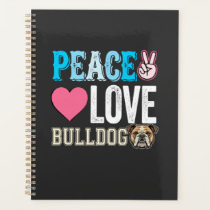 Peace Love Bulldog Vector Planner