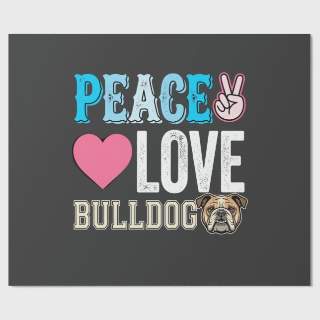 Peace Love Bulldog Vector Wrapping Paper (Flat)