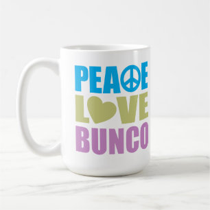 Peace Love Bunco Coffee Mug