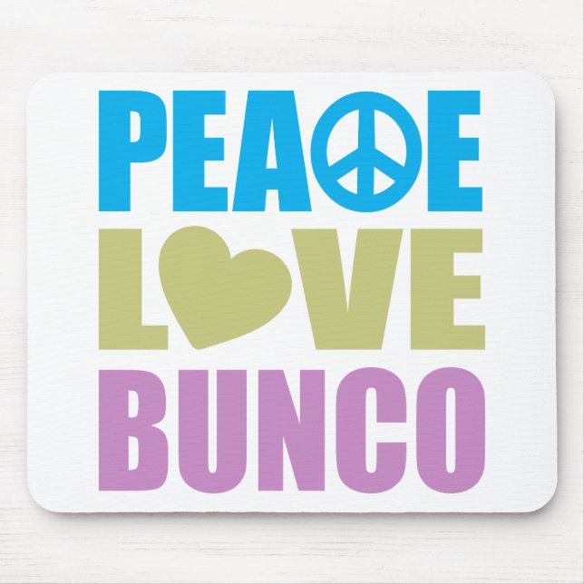 Peace Love Bunco Mouse Mat (Front)