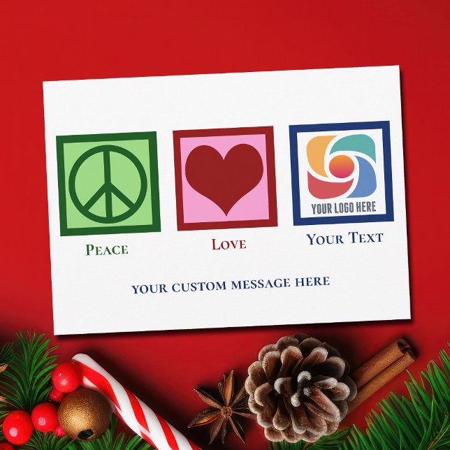 Peace Love Business Logo Custom Christmas Holiday Card (Creator Uploaded)