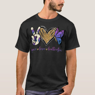 Peace Love Butterflies Butterfly Lovers Men Women  T-Shirt