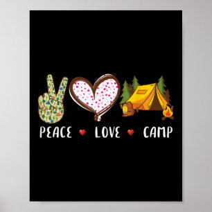 Peace Love Camp Gift For Men Women Kids Camping Ca Poster